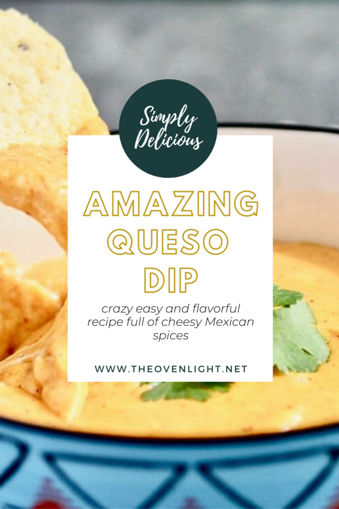 Easy Queso Dip ready in minutes! Amazing flavor goes great with nachos, topping for enchiladas or any dish!