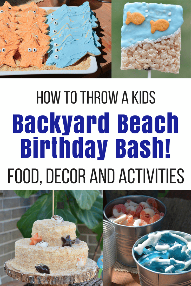 Kids Backyard Beach Theme Party Budget Ideas Food And