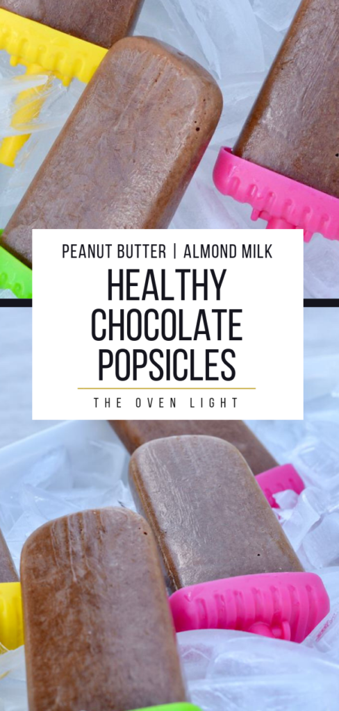 Healthy Chocolate Popsicle Recipe - perfect for hot summer days with the kids outside. 4 simple ingredients makes for delicious flavor and a healthy snack! #popsicles #healthypopsicles @chocolatepopsicles #fudgsicles #peanutbutter #almondmilk