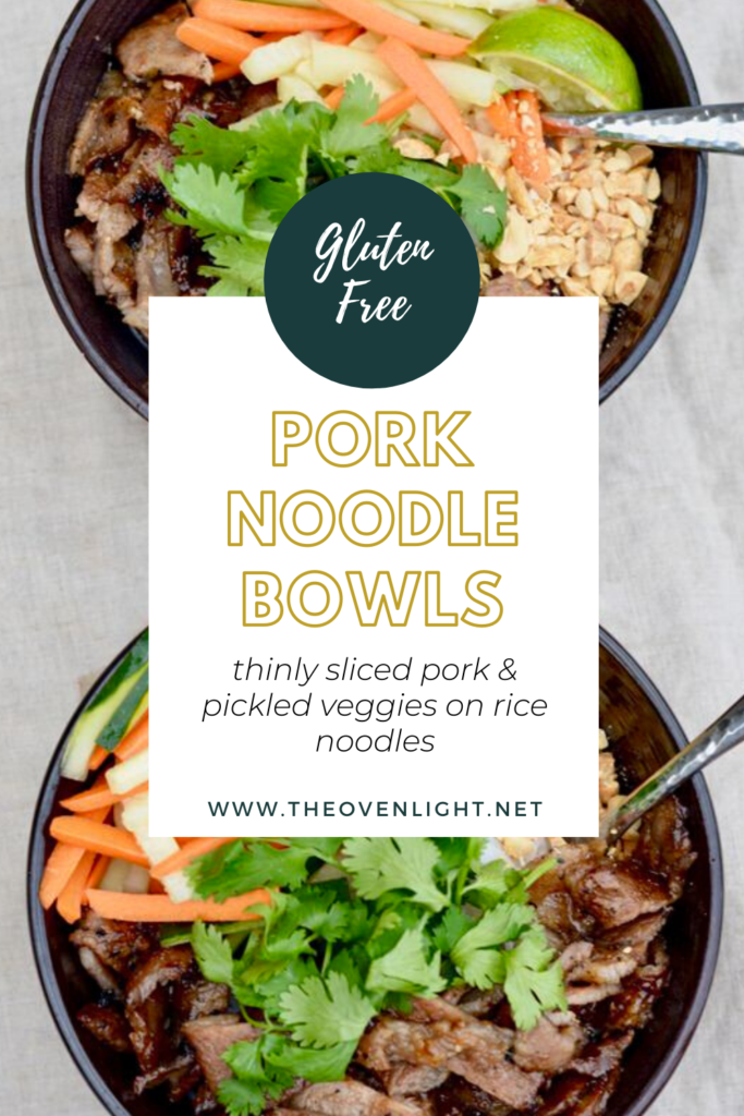 Pork Noodle Bowls | Vietnamese Bun bowls. Make ahead recipe, completely gluten free, celiac friendly recipe. And SO delicious!