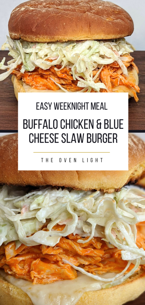 Buffalo Chicken and Blue Cheese Slaw Burger - pulled chicken with homemade blue cheese dressing. Seriously delicious and so simple! Great to make ahead.