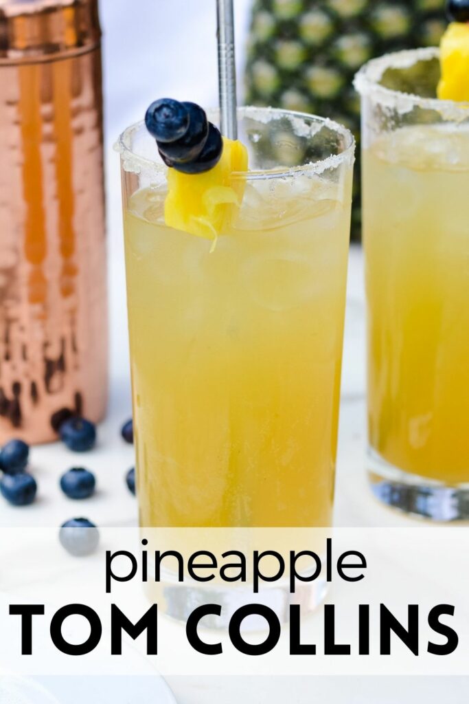 Pineapple Tom Collins | Incredibly sweet and simple recipe. #tomcollins #pineapple #drinks