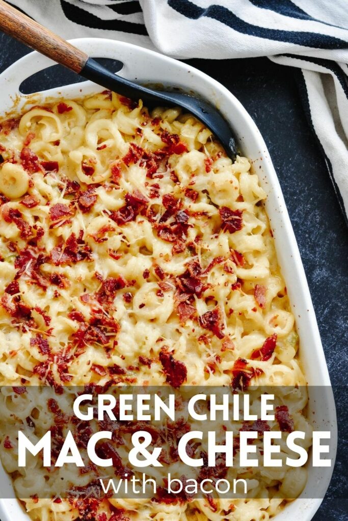 505 Southwestern Hatch Green Chiles Macaroni & Cheese Recipe - The ultimate cheesy pasta with the perfect amount of spice, using 505SW™ Green Chile Sauce. #macandcheese #greenchile #bacon