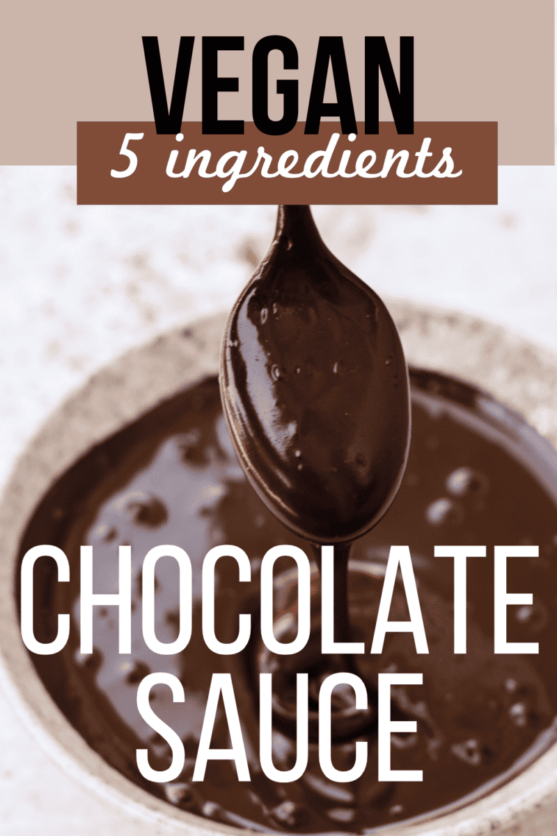 Vegan Chocolate Sauce