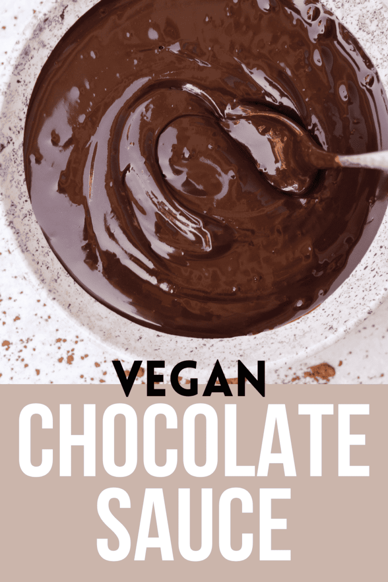 Vegan Chocolate Sauce